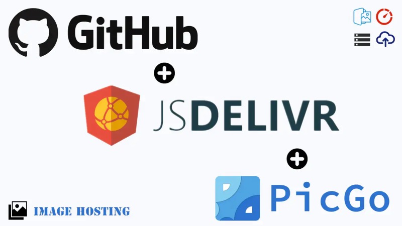 Github jsDelivr PicGo 打造稳定高效的免费图床